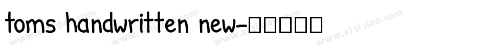 toms handwritten new字体转换
